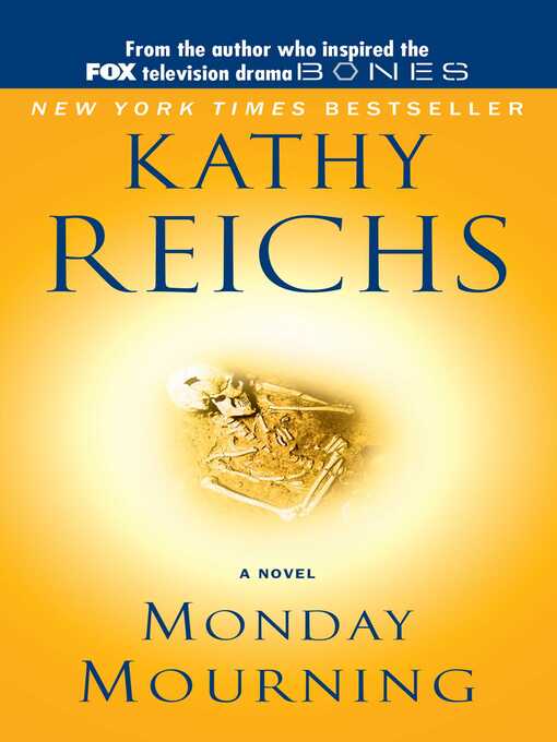 Title details for Monday Mourning by Kathy Reichs - Wait list